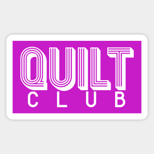 Quilt Club (white) Magnet